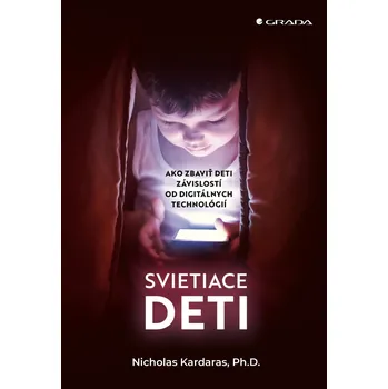 Svietiace deti - Nicholas Kardaras