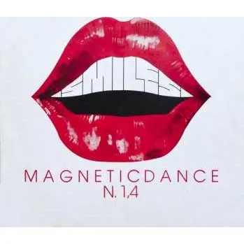 Zahraniční hudba LP Smiles: N. 1,4 / Magnetic Dance 2023