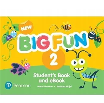 Anglický jazyk New Big Fun 2 Student´s Book and eBook with Online Practice Mario Herrera
