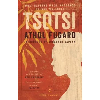 Cestování Tsotsi - Fugard, Athol
