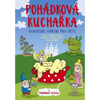 Kniha Pohádková kuchařka