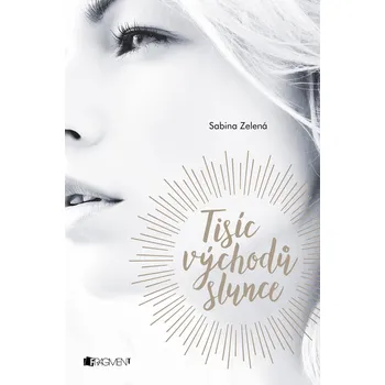 Kniha Tisíc východů slunce