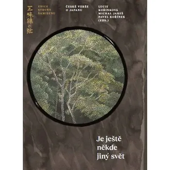 Poezie Je ještě někde jiný svět