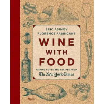 Wine With Food – Eric Asimov (EN)