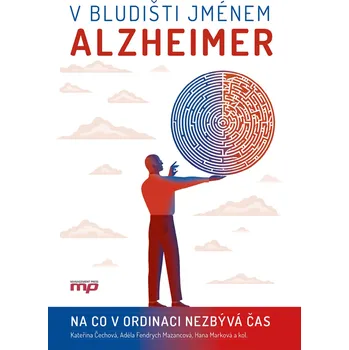 Kniha V bludišti jménem Alzheimer