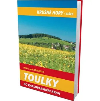 Toulky po Karlovarském kraji - Krušné hory