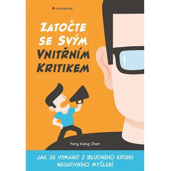 Zatočte se svým vnitřním kritikem