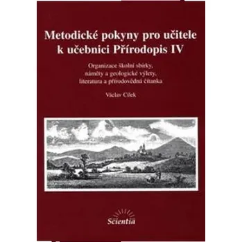 Přírodopis IV: Metodické pokyny pro učitele k učebnici
