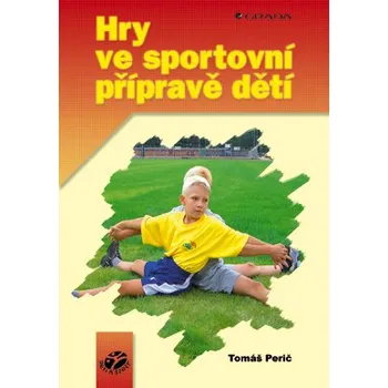 Kniha Hry ve sportovní přípravě dětí