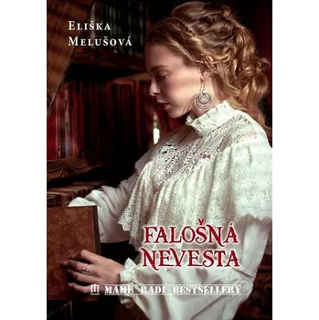 Kniha Falošná nevesta