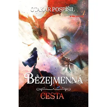 Kniha Bezejmenná: Cesta