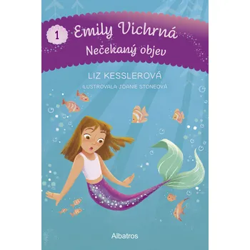 Kniha Emily Vichrná (1): Nečekaný objev