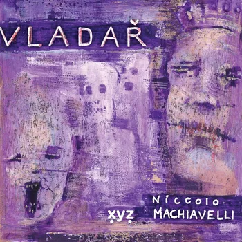 Kniha Niccolo Machiavelli: Vladař