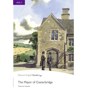 Anglický jazyk PER | Level 5: The Mayor Of Casterbridge Bk/MP3 Pack