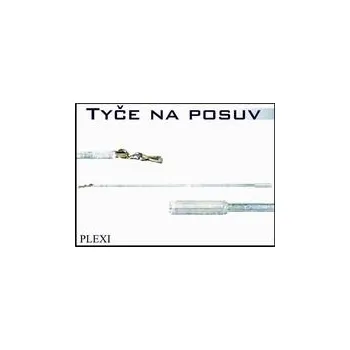 Garnýž tyč na posuv plexi 100 cm