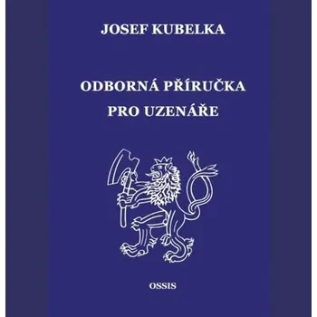 Odborná příručka pro uzenáře Josef Kubelka