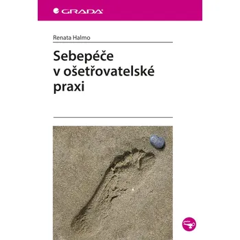 Kniha Sebepéče v ošetřovatelské praxi
