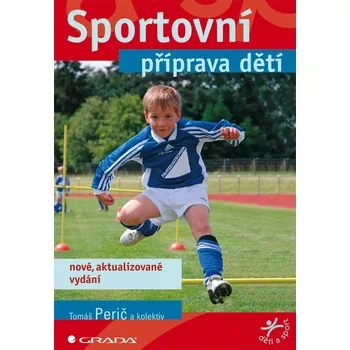 Kniha Sportovní příprava dětí