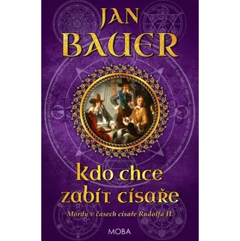 Kniha Kdo chce zabít císaře