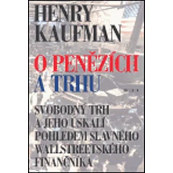 O penězích a trhu