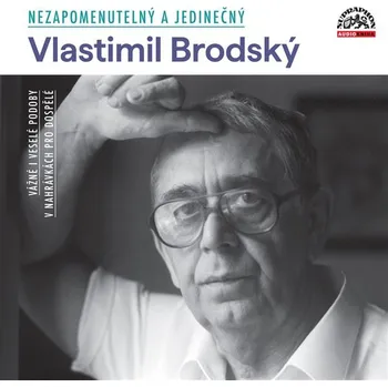 Nezapomenutelný a jedinečný