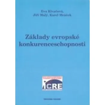 Základy evropské konkurenceschopnosti