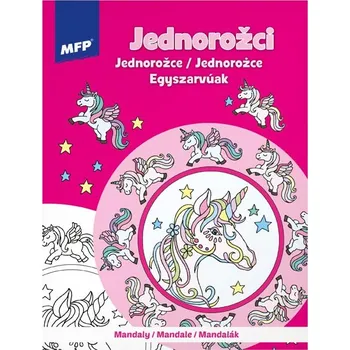 Antistresové omalovánky Omalovánky antistresové Mandaly Jednorožci 210x276mm/24