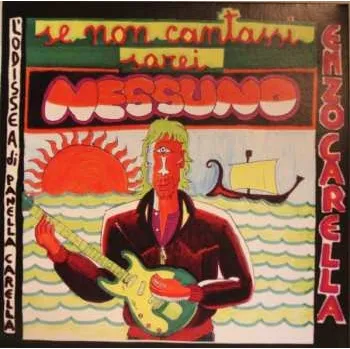 Zahraniční hudba LP Enzo Carella: Se Non Cantassi Sarei Nessuno 2023