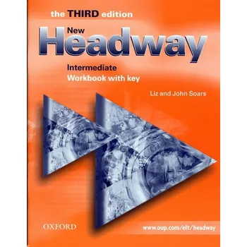 Anglický jazyk New Headway Intermediate Workbook with Key (3rd)