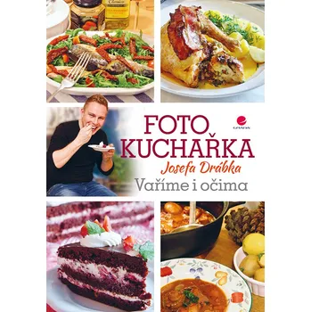 Kniha Fotokuchařka Josefa Drábka