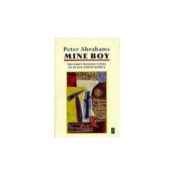 Cizí jazyk Mine Boy - Abrahams, Peter