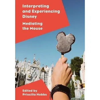 Cizojazyčná kniha Interpreting and Experiencing Disney