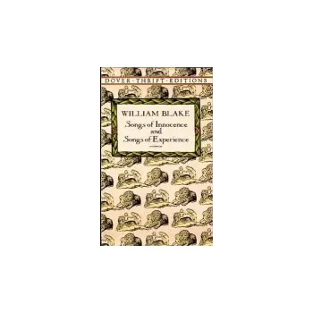 Cizojazyčná kniha Songs of Innocence and Songs of Experience - Blake, William