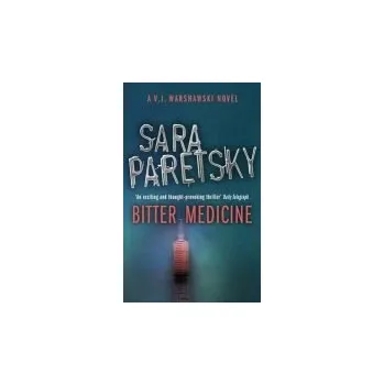 Cizojazyčná kniha Bitter Medicine - Paretsky, Sara