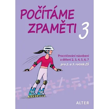 Matematika POČÍTÁME ZPAMĚTI 3 - J. Volf