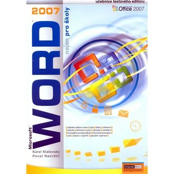 Word 2007 nejen pro školy - Pavel…