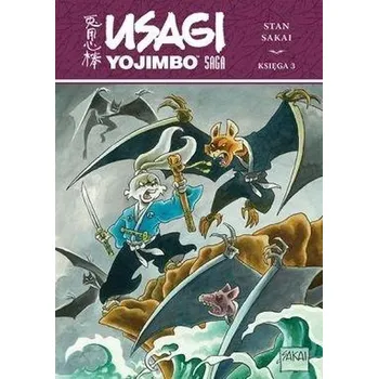 Komiks pro dospělé Usagi Yojimbo Saga. Księga 3 - Praca zbiorowa