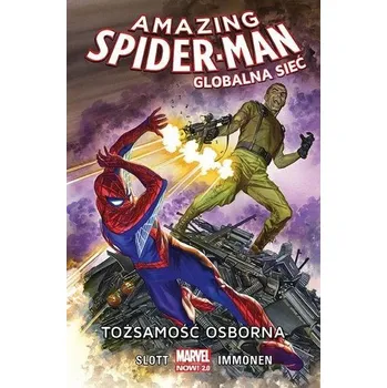 Amazing Spider Man. Globalna sieć:Tożsamość... T.6 - Praca zbiorowa