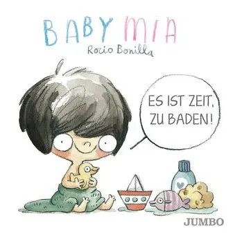 První čtění Babymia. Es ist Zeit, zu baden! - ROCIO BONILLA