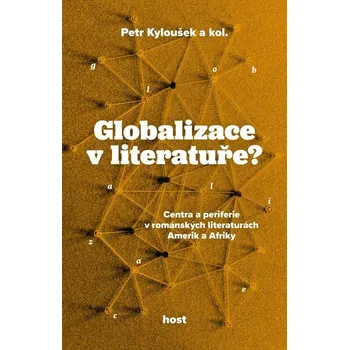 Kniha Globalizace v literatuře? - Petr Kyloušek (E-Kniha)