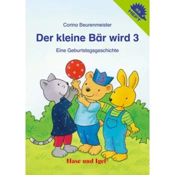První čtění Der kleine Bär wird 3 - Beurenmeister, Corina