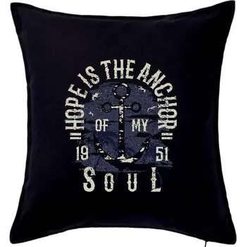 Polštář Hope Is The Anchor - Polštář 50x50 - 50x50 - Pouze potah ( Černá )