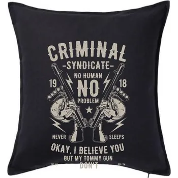 Polštář Criminal Syndicate - Polštář 50x50 - 50x50 - Pouze potah ( Černá )