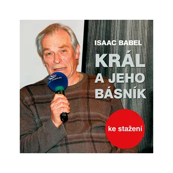 Isaac Babel: Král a jeho básník MP3 download