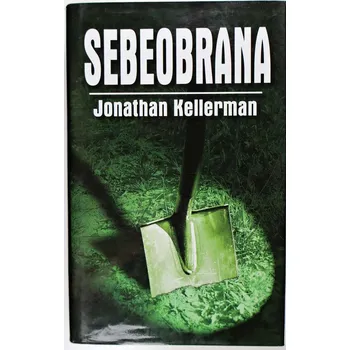 Sebeobrana - Jonathan Kellerman