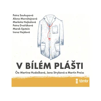 V bílém plášti, audiokniha