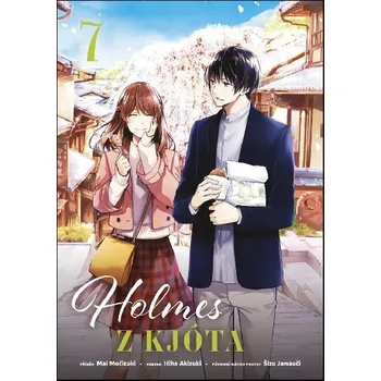 Holmes z Kjóta 7 - Mai Močizuki; Šizu Jamauči; Ičiha Akizuki