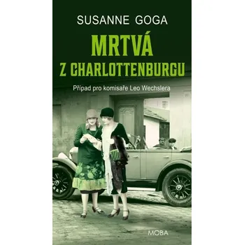 Kniha Mrtvá z Charlottenburgu - Susanne Goga (E-Kniha)