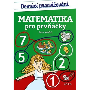 Matematika Domácí procvičování Matematika pro prvňáčky Kniha