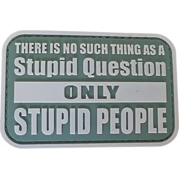 Nášivka WARAGOD Stupid Questions PVC nášivka